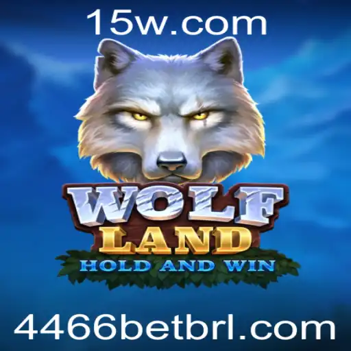 Explorando WolfLand: Aventura, Estratégia e Apostas com 4466 bet